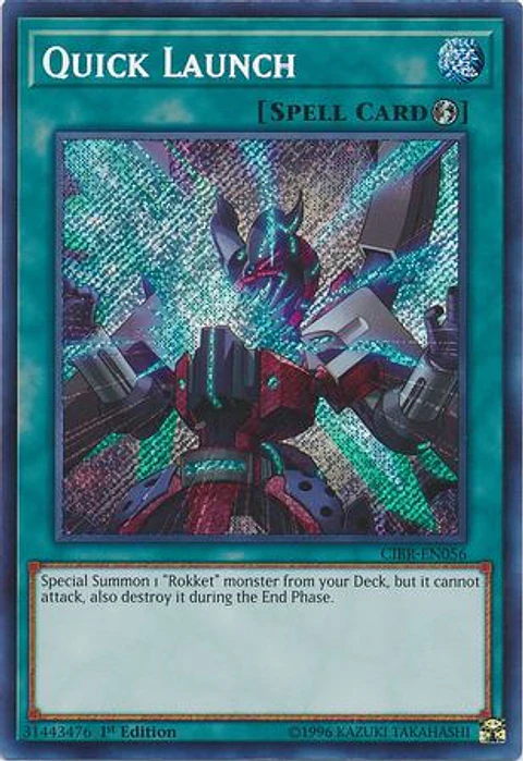 Quick Launch - CIBR-EN056 - Secret Rare