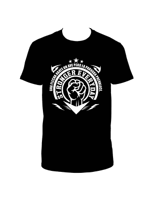 Playera - Stronger