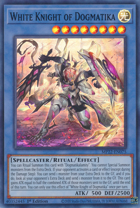 White Knight of Dogmatika - MP22-EN075 - Super Rare 1