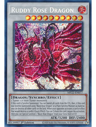 Ruddy Rose Dragon - MP22-EN077 - Prismatic Secret Rare