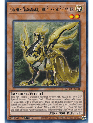 Gizmek Naganaki, the Sunrise Signaler - MP22-EN131 - Common