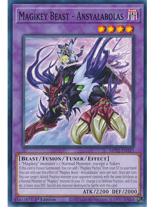 Magikey Beast - Ansyalabolas - MP22-EN143 - Common