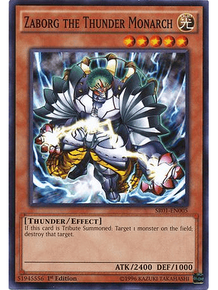 Zaborg the Thunder Monarch - SR01-EN005 - Common 