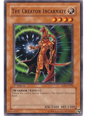 The Creator Incarnate - RDS-EN006 - Common