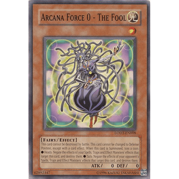 Arcana Force 0 - The Fool - LODT-EN008 - Common