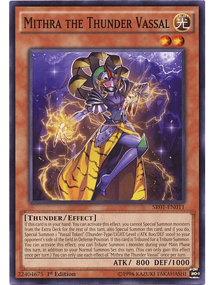 Mithra the Thunder Vassal - SR01-EN011 - Common