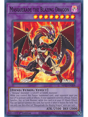 Masquerade the Blazing Dragon - MP22-EN208 - Super Rare