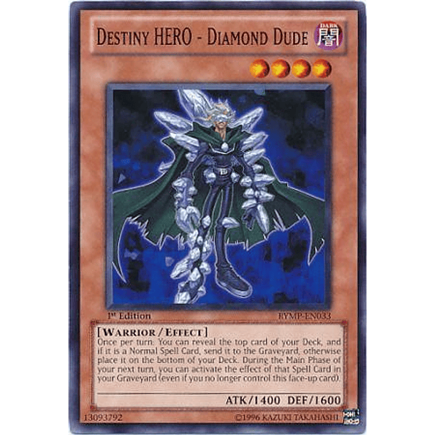 Destiny Hero - Diamond Dude - RYMP-EN033 - Common (jugada)
