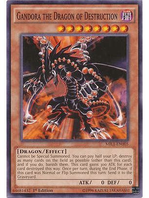 Gandora the Dragon of Destruction - MIL1-EN005 - Common (jugada)