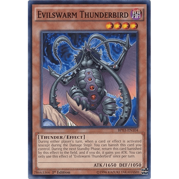 Evilswarm Thunderbird - BP03-EN104 - Common