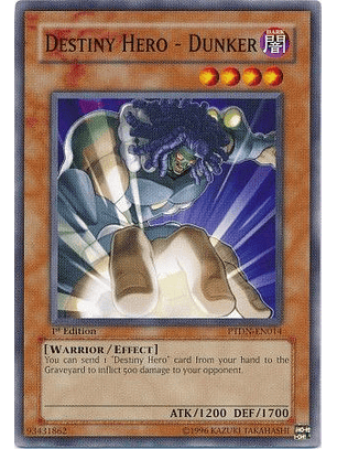 Destiny Hero - Dunker - PTDN-EN014 - Common