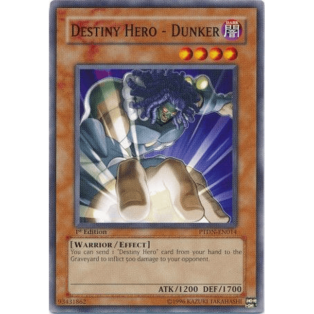 Destiny Hero - Dunker - PTDN-EN014 - Common