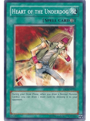 Heart of the Underdog - DR2-EN032 - Common 