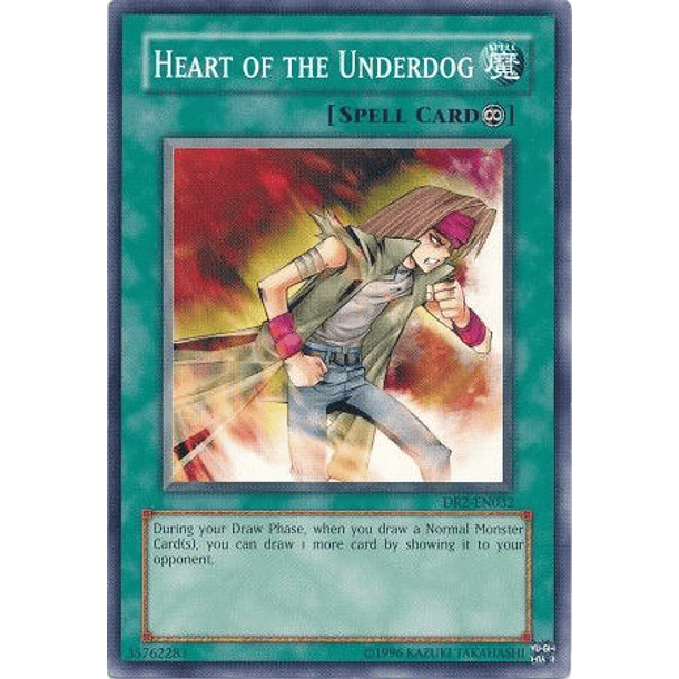 Heart of the Underdog - DR2-EN032 - Common 