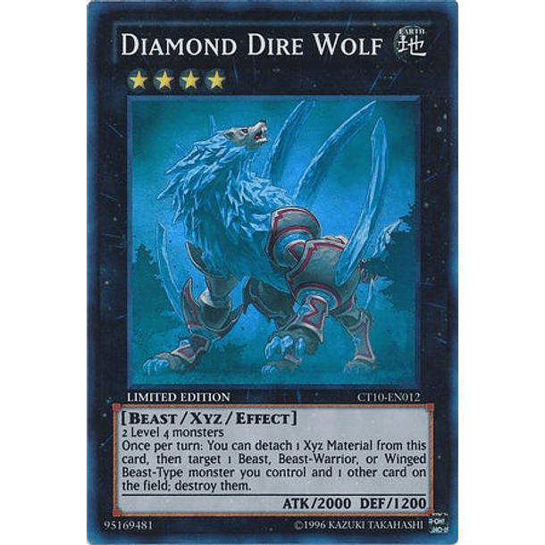 Diamond Dire Wolf - CT10-EN012 - Super Rare
