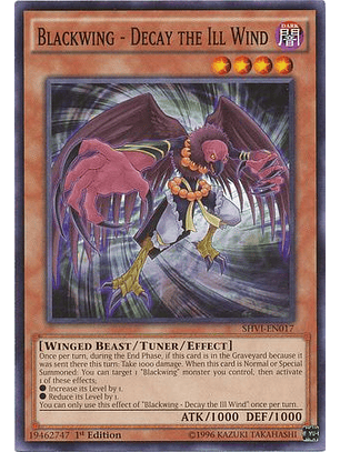 Blackwing - Decay the Ill Wind - SHVI-EN017 - Common