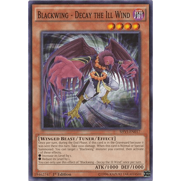 Blackwing - Decay the Ill Wind - SHVI-EN017 - Common