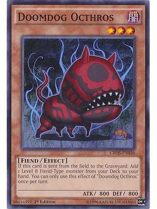 Doomdog Octhros - CROS-EN036 - Common 