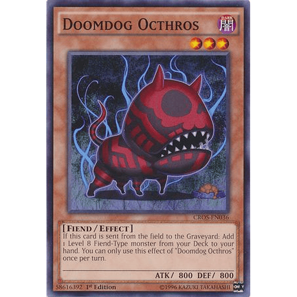 Doomdog Octhros - CROS-EN036 - Common 