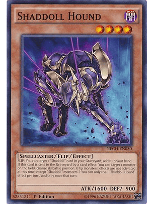 Shaddoll Hound - NECH-EN030 - Common