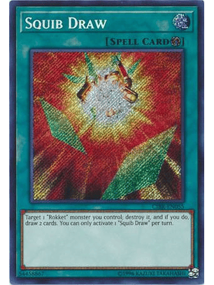 Squib Draw - CIBR-EN055 - Secret Rare