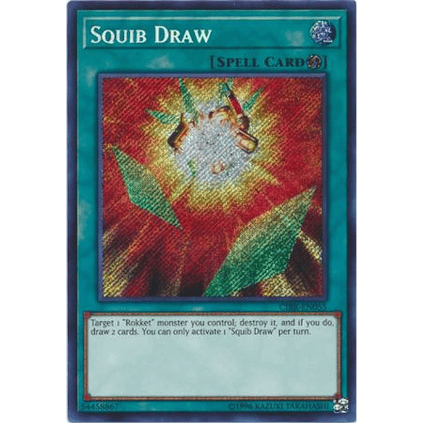 Squib Draw - CIBR-EN055 - Secret Rare