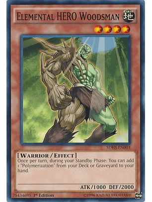 Elemental Hero Woodsman - SDHS-EN003 - Common