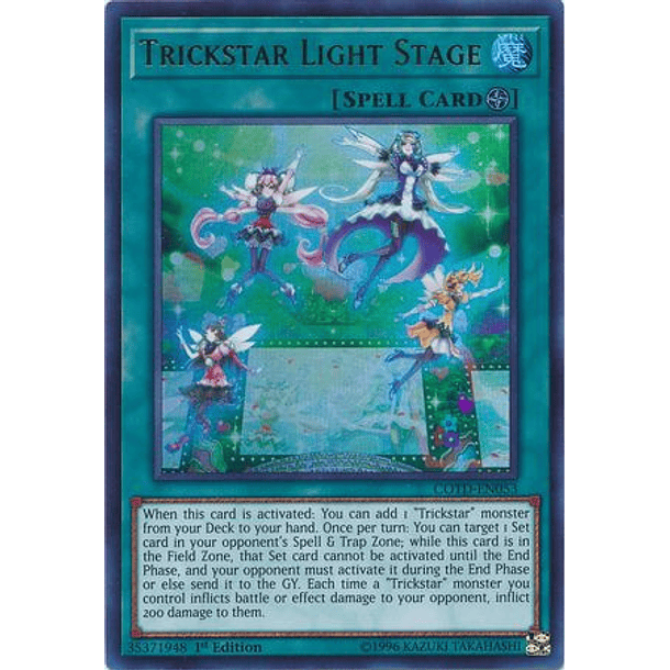 Trickstar Light Stage - COTD-EN053 - Ultra Rare