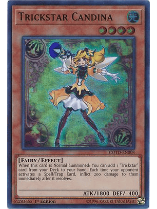 Trickstar Candina - COTD-EN008 - Ultra Rare