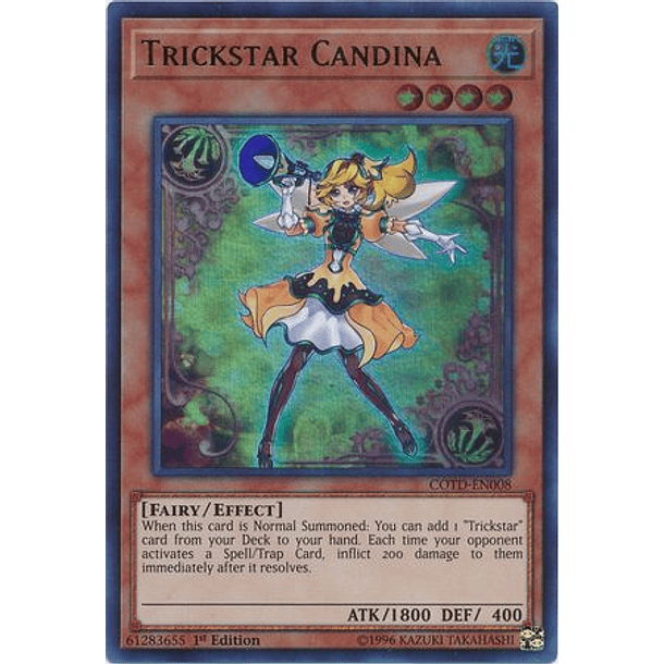 Trickstar Candina - COTD-EN008 - Ultra Rare
