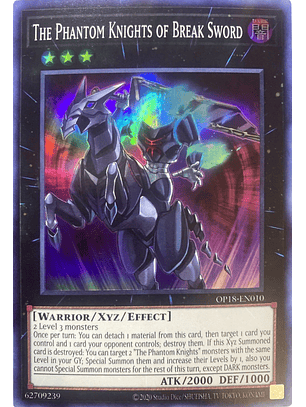 The Phantom Knights of Break Sword - OP18-EN010 - Super Rare