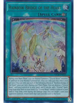 Rainbow Bridge of the Heart - SDCB-EN045 - Ultra Rare