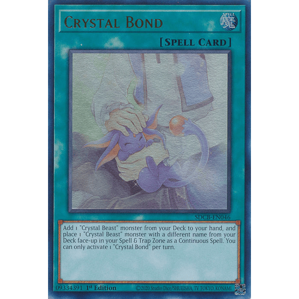 Crystal Bond - SDCB-EN046 - Ultra Rare