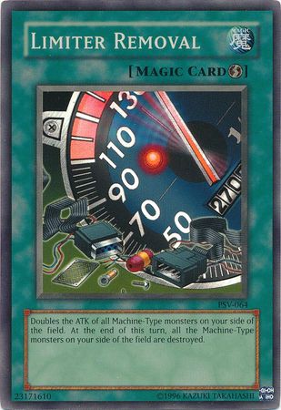 Limiter Removal - PSV-064 - Super Rare 1