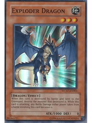 Exploder Dragon - WC07-EN002 - Super Rare