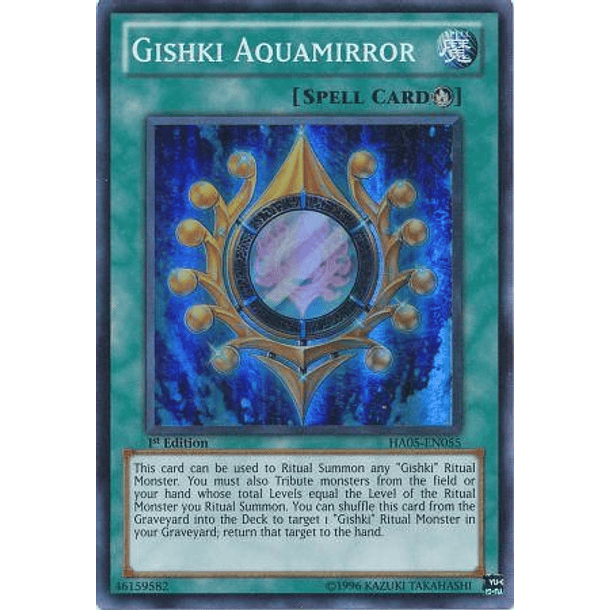 Gishki Aquamirror - HA05-EN055 - Super Rare