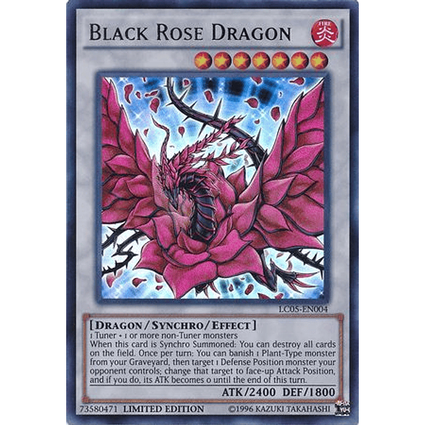 Black Rose Dragon - LC05-EN004 - Ultra Rare
