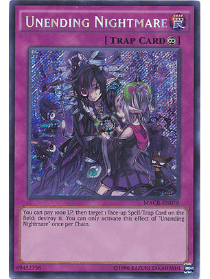Unending Nightmare - MACR-EN079 - Secret Rare