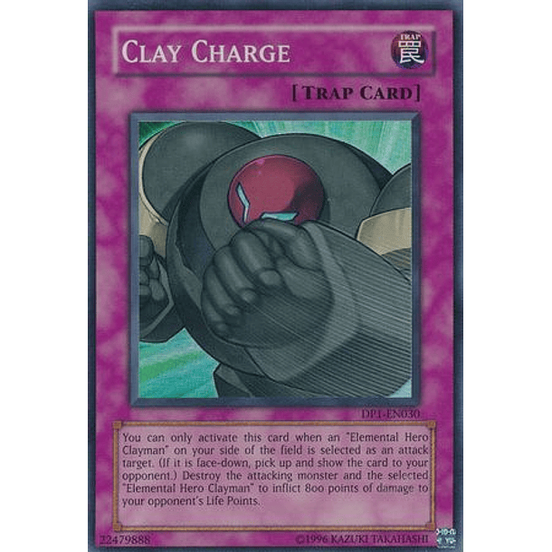 Clay Charge - DP1-EN030 - Super Rare