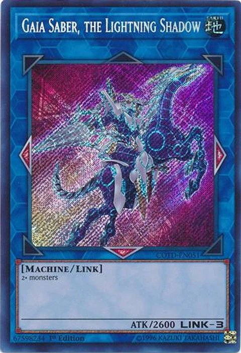 Gaia Saber, the Lightning Shadow - COTD-EN051 - Secret Rare