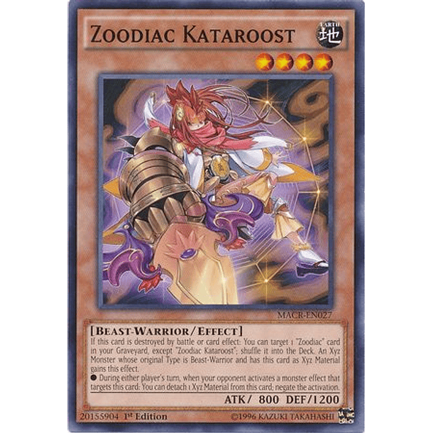 Zoodiac Kataroost - MACR-EN027 - Common