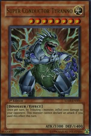 Super Conductor Tyranno - SD09-EN001 - Ultra Rare 1