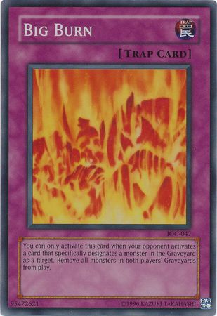 Big Burn - IOC-047 - Super Rare 1
