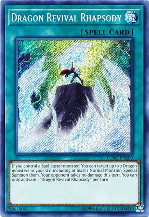 Dragon Revival Rhapsody - LCKC-EN109 - Secret Rare