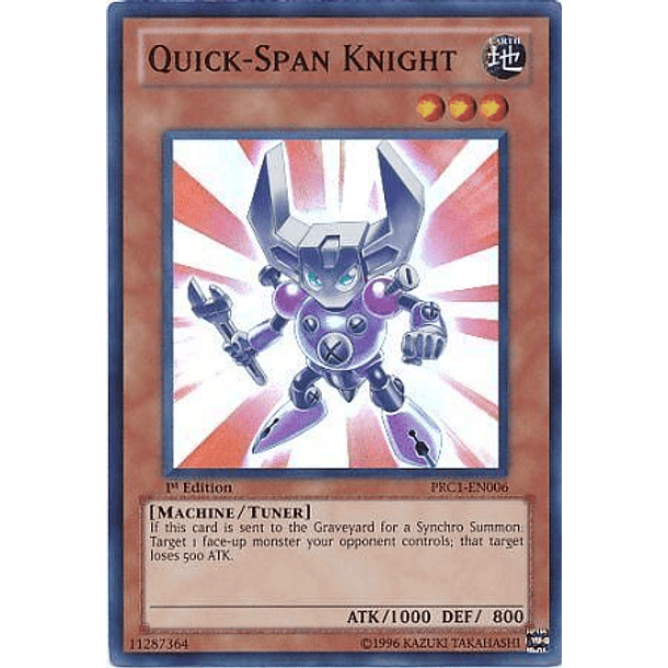 Quick-Span Knight - PRC1-EN006 - Super Rare