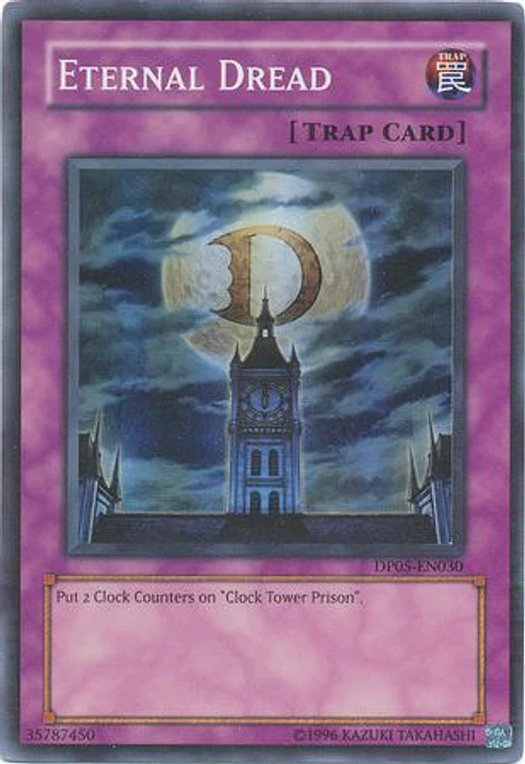 Eternal Dread - DP05-EN030 - Super Rare