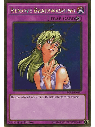 Remove Brainwashing - PGL3-EN091 - Gold Rare