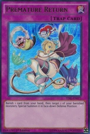 Premature Return - TDIL-EN077 - Ultra Rare 1