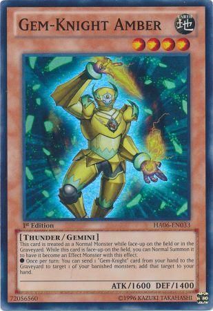 Gem-Knight Amber - HA06-EN033 - Super Rare 1