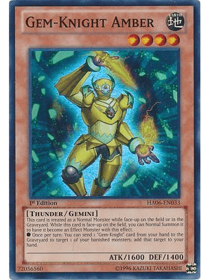 Gem-Knight Amber - HA06-EN033 - Super Rare